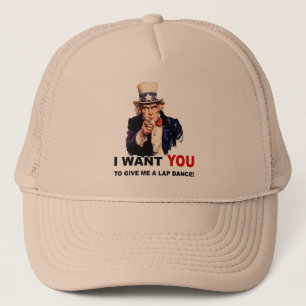Uncle Sam WANT YOU LAPDANCE Trucker Hat