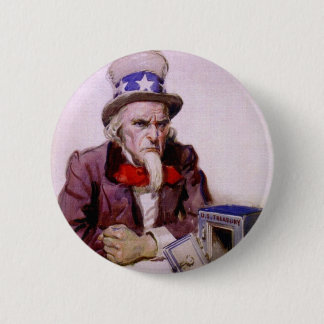 Uncle Sam With An  Empty Treasury 2 Inch Round Button