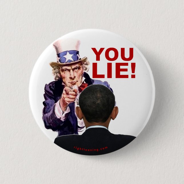Uncle Sam You Lie 2 Inch Round Button (Front)