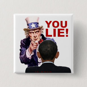 Uncle Sam You Lie 2 Inch Square Button
