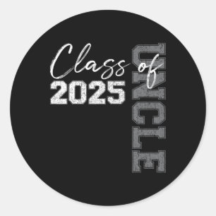 Uncle Senior 2025 Proud Of A Cl Of 2025 Graduate  Classic Round Sticker