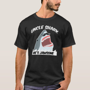 Uncle Shark He's Jawsome T-shirt