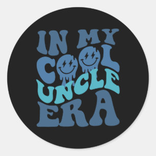 Uncle Shirt Groovy In My Cool Uncle Era Fathers Da Classic Round Sticker