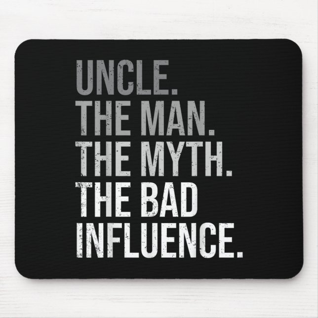Uncle The Man The Myth The Legend Fun Best Funny U Mouse Pad (Front)