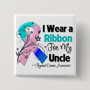 Uncle - Thyroid Cancer Ribbon 2 Inch Square Button