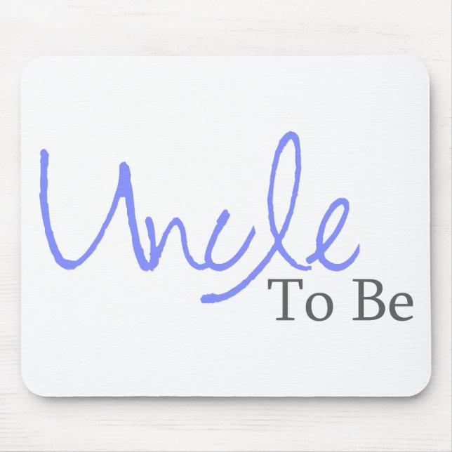Uncle To Be (Blue Script) Mouse Pad (Front)