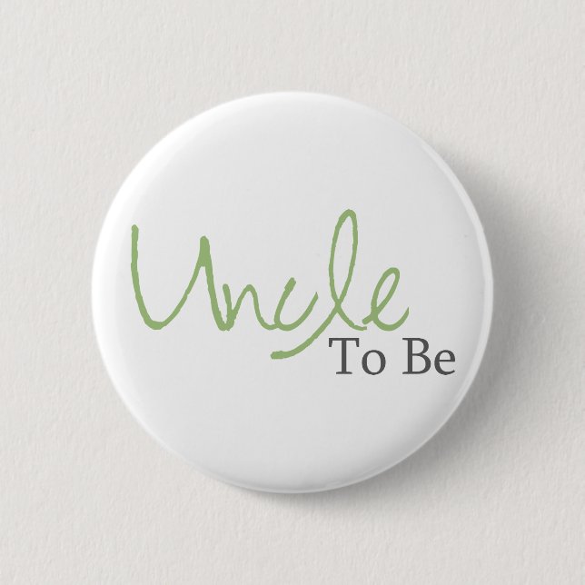 Uncle To Be (Green Script) 2 Inch Round Button (Front)