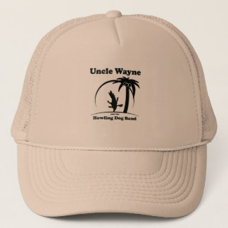 Uncle Wayne and the Howling Dog Band trucker hat