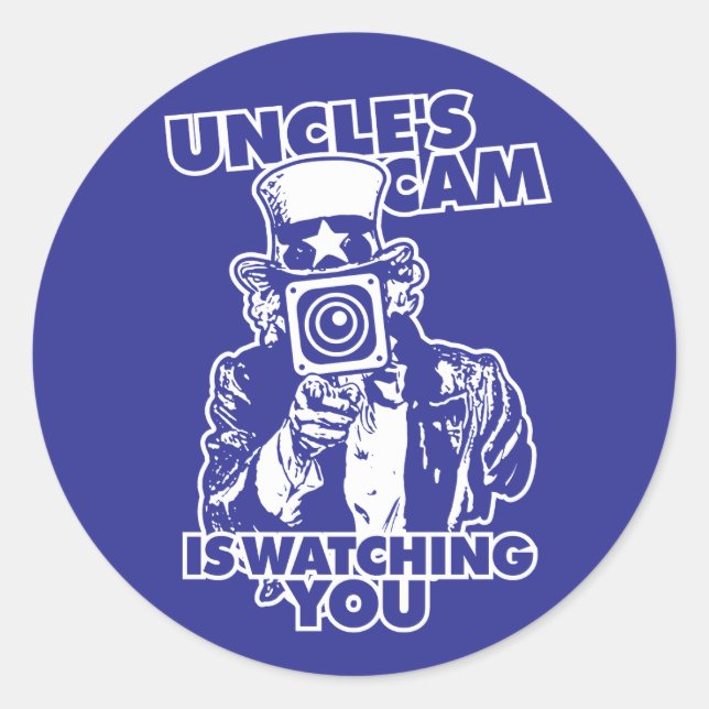 Uncle's Cam is Watching You Classic Round Sticker (Front)