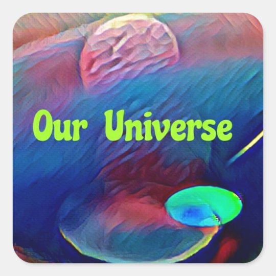 Uncommon Bright Rainbow Our Universe Abstract Square Sticker