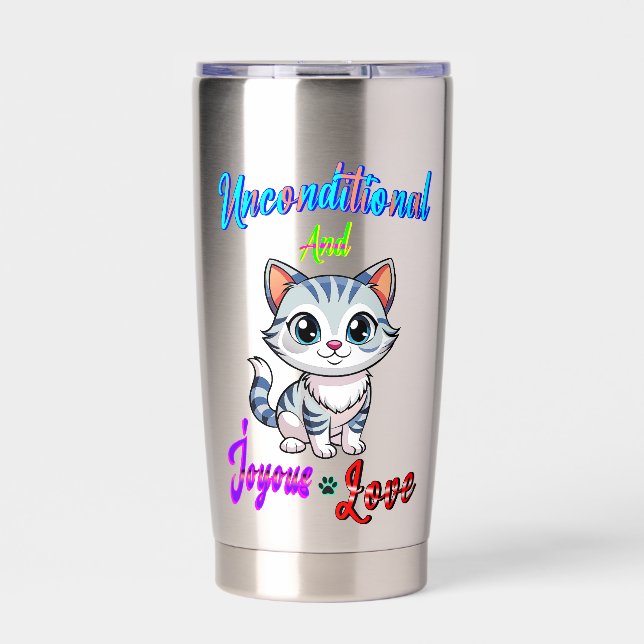 Unconditional And Joyous Love Insulated Tumbler (Front)
