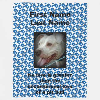 Unconditional Love of a Pit Bull (personalized) Fleece Blanket
