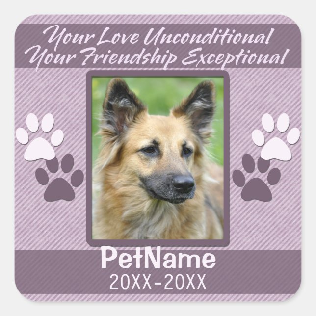 Unconditional Love Pet Sympathy Custom Square Sticker (Front)