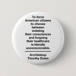 Unconstitutional Contraception Mandate 2 Inch Round Button