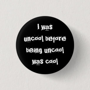 uncool3 - button