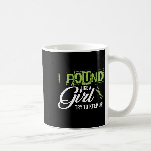 Und Like A Girl Try To Keep Up Workout  Coffee Mug (Right)