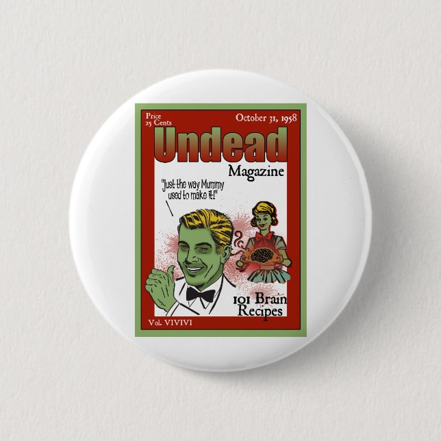 Undead Magazine 2 Inch Round Button (Front)