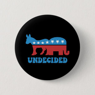 undecided voters 2 inch round button