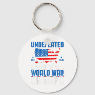 Undefeated Two Time World War Champs Patriotic 4th Keychain