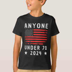 Under 70 2024 Anti Biden Anti Trump  T-Shirt