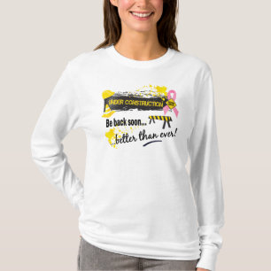 Under Construction Breast Cancer T-Shirt