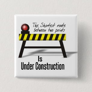 Under construction button