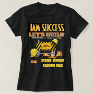 UNDER CONSTRUCTION T-Shirt