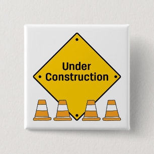 Under Construction with Cones 2 Inch Square Button