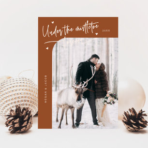 Under Mistletoe Forever Newlywed Photo Terracotta Holiday Card