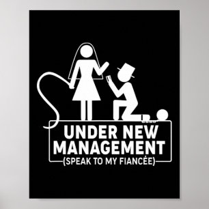 Under New Management Bachelor Party Favours Groom Poster