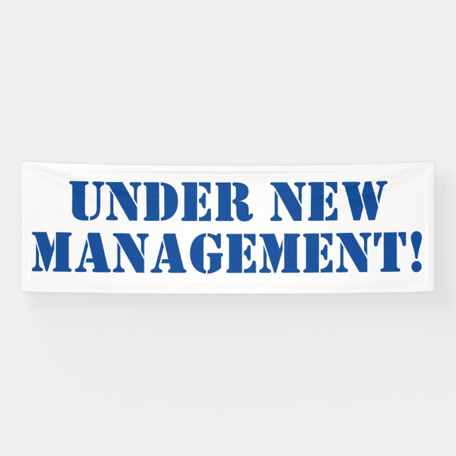 Under New Management Banner (Horizontal)
