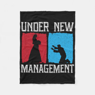 Under New Management Groom Wedding Bachelor Party  Fleece Blanket
