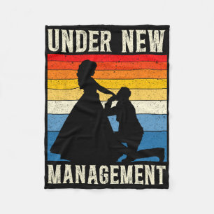 Under New Management Groom Wedding Bachelor Party  Fleece Blanket