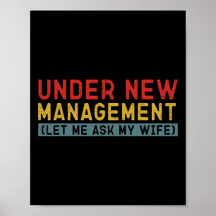 Under New Management Let Me Ask My Wife Boyfriend  Poster