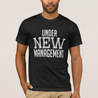 Under new management love quotes funny tshirt