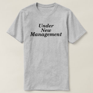UNDER NEW MANAGEMENT NEWLYWED GIFT T-Shirt