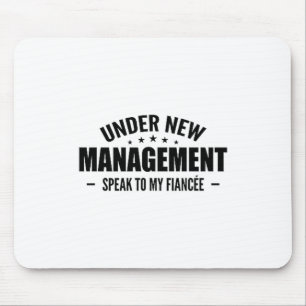 Under New Management Speak To My Fiancée - Future  Mouse Pad