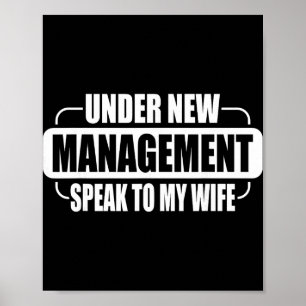 Under New Management Speak To My Wife New Husband  Poster
