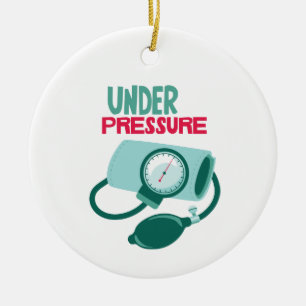 Under Pressure Ceramic Ornament