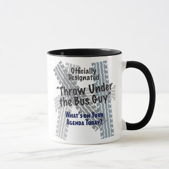 Under The Bus Ringer Mug (Right)