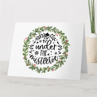 Under the Mistletoe Watercolor Wreath Card