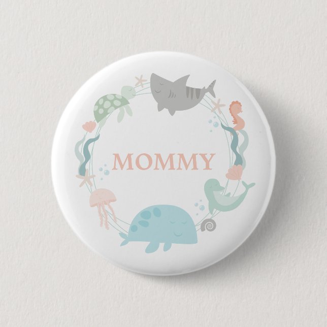 Under The Sea Mommy 2 Inch Round Button (Front)