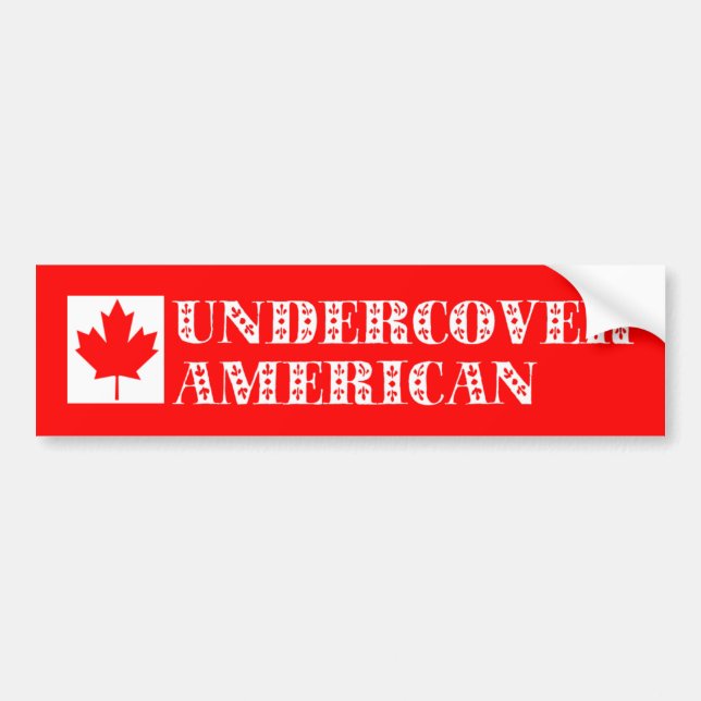 Undercover American Bumper Sticker (Front)
