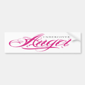 Undercover Angel. Funny Bumper Sticker