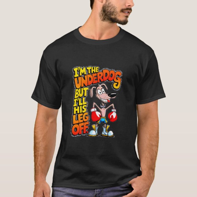 "Underdog Champion" T-Shirt (Front)