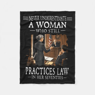 Underestimate A Woman Who Practices Law In Her Fleece Blanket