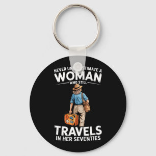 Underestimate A Woman Who Travels in Her 70s Keychain