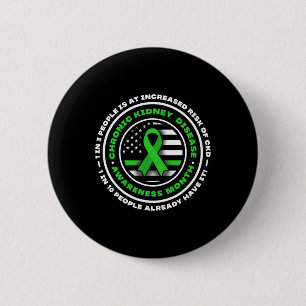 Underestimate A Woman With Only One Kidney Disease 2 Inch Round Button