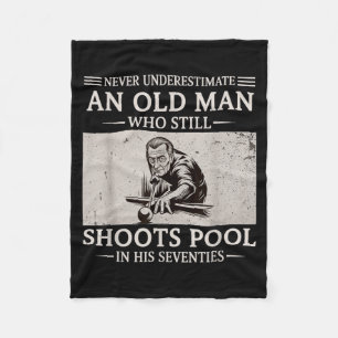 Underestimate an Old Man Shoots Pool in Seventies Fleece Blanket