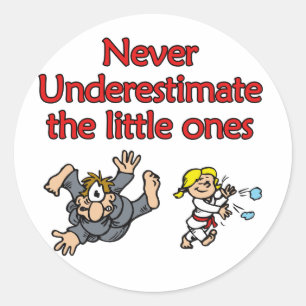 Underestimate Classic Round Sticker